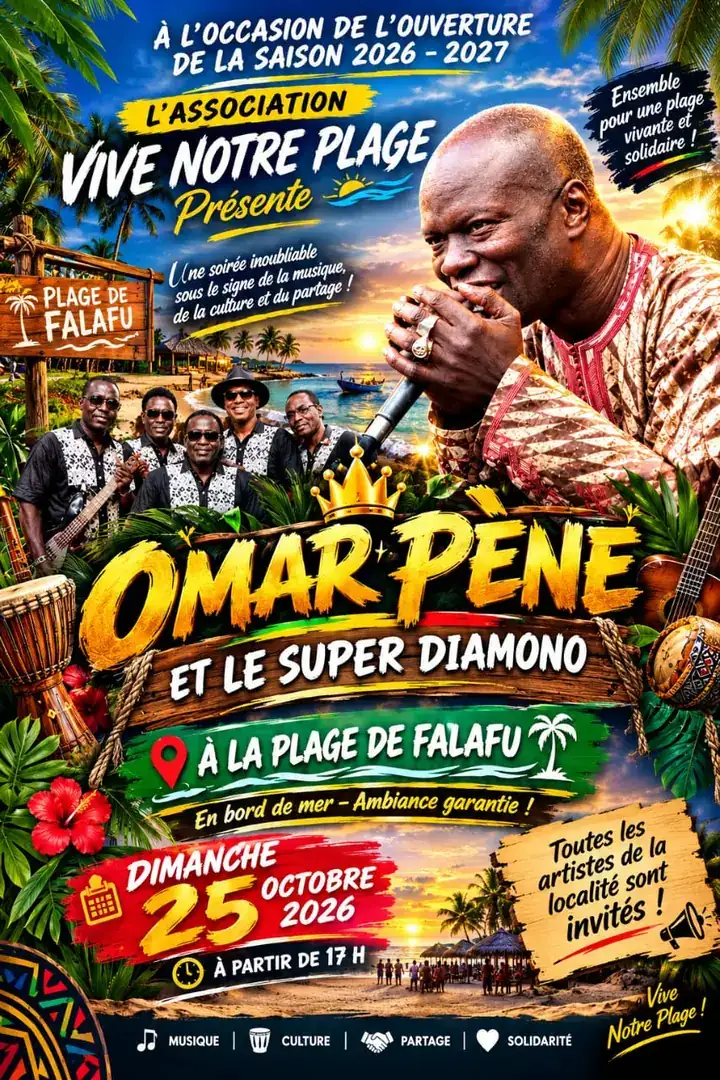 Affiche de la soirée d'ouverture de la saison 2026-2027 de l'association Vive Notre Plage : Omar Pène et le Super Diamono, plage de Falafu, dimanche 25 octobre 2026 à partir de 17 h