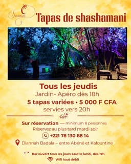 Tapas du jeudi à Shashamani